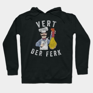 Vintage Vert Der Ferk Hoodie